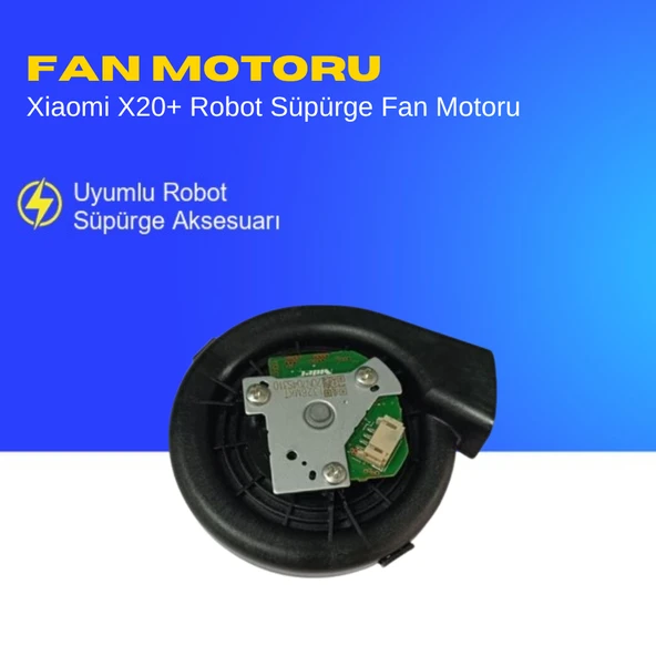 Xiaomi X20+ Robot Süpürge Fan Motoru ürün görseli 1