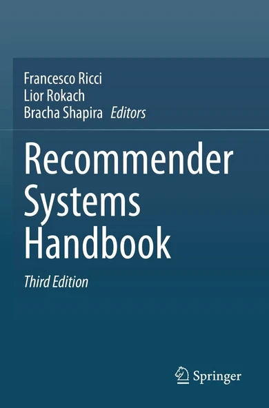 Recommender Systems Handbook 3rd Edition - Ricci, Rokach, Shapira ürün görseli 1