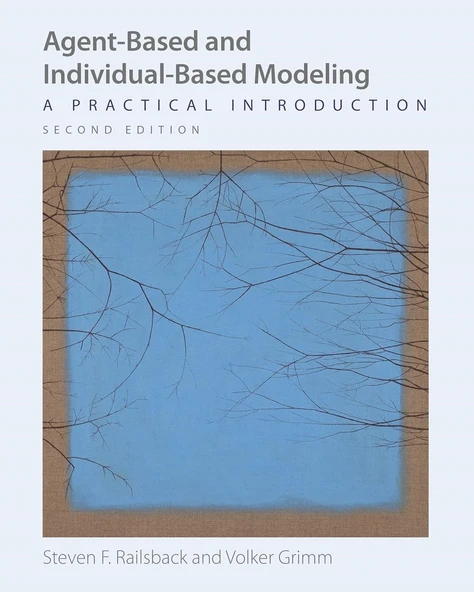 Agent-Based and Individual-Based Modeling: A Practical Introduction 2nd Edition - Railsback, Grimm ürün görseli 1
