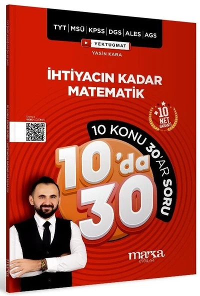 Marka KPSS MEB-AGS YKS TYT MSÜ DGS ALES İhtiyacın Kadar Matematik 10 da 30 Konu Anlatımlı Soru Bankası Çözümlü Yektuğ Mat - Yasin Kara Marka Yayınları ürün görseli 1