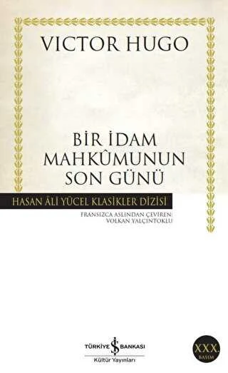 Bir İdam Mahkumunun Son Günü İş Bankası Kültür Yayınları Victor Hugo ürün görseli 1