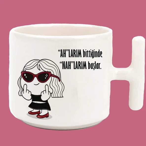 Ahlarım Bittiğinde Nahlarım Başlar Espirili T Kulplu Latte Kupa ürün görseli 1