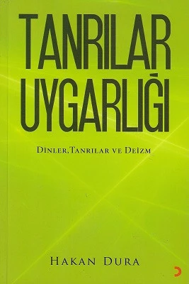 Tanrılar Uygarlığı (Dinler, Tanrılar ve Deizm) Hakan Dura Cinius Yayınları - YENİ KİTAP ürün görseli 1