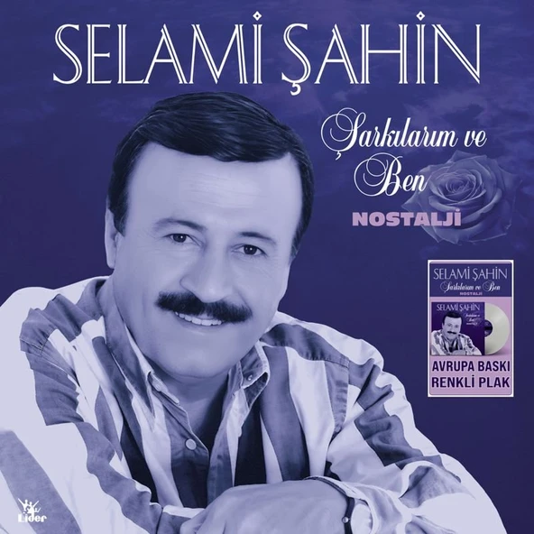 Selami Şahin Şarkılarım ve Ben / Nostalji - Renkli Plak ürün görseli 1