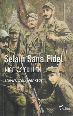 Selam Sana Fidel Nicolas Guillen Yazılama Yayınevi - YENİ KİTAP ürün görseli 1