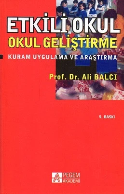 Etkili Okul Okul Geliştirme Ali Balcı Pagem Akademi Yayınları - YENİ KİTAP ürün görseli 1
