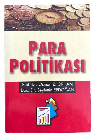 (İkinci El Kullanılmış) Para Politikası - Prof. Dr. Osman Z. Orhan & Doç. Dr. Seyfettin Erdoğan ürün görseli 1