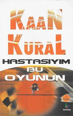 Hastasıyım Bu Oyunun Kaan Kural Mavi Ağaç - YENİ KİTAP ürün görseli 1