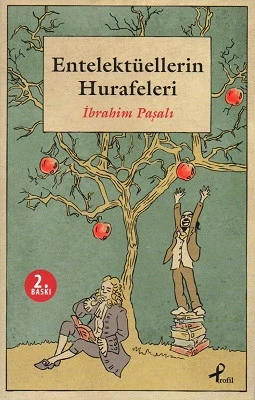 Entelektüellerin Hurafeleri İbrahim Paşalı Profil Yayıncılık - YENİ KİTAP ürün görseli 1