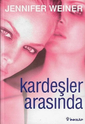 Kardeşler Arasında Jennifer Weiner İnkılap Kitabevi - İKİNCİ EL KİTAP ürün görseli 1