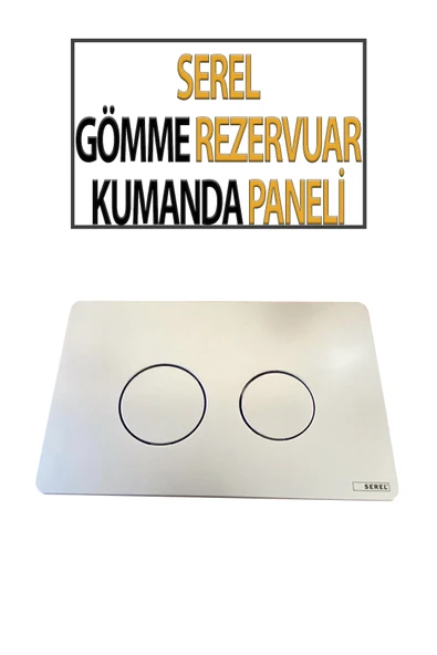 Serel Gömme Rezervuar Kumanda Paneli ürün görseli 1