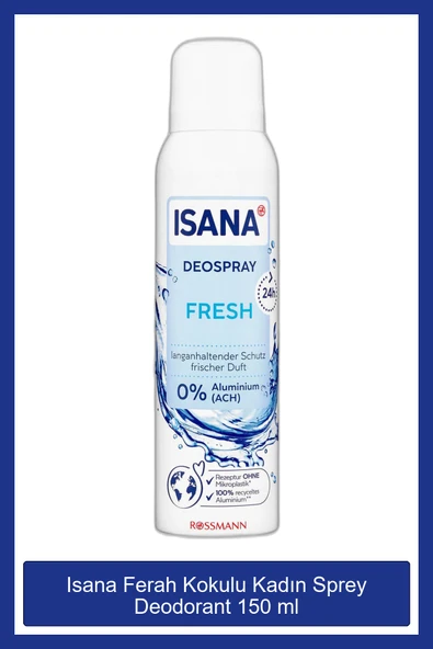 ISANA Ferah Kokulu 150 ml Kadın Sprey  Deodorant 4305615610467 ürün görseli 1