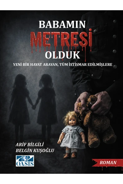 Babamın Metresi Olduk - Belgin Kuşoğlu - Arif Bilgili ürün görseli 1