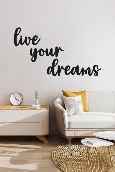 Ahşap Siyah "Live Your Dreams" Yazılı Duvar Tablosu – Modern Tasarım ürün görseli 1