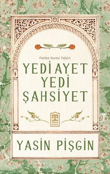 Yedi Ayet Yedi Şahsiyet & Fatiha Suresi Tefsiri ürün görseli 1