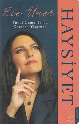 Haysiyet - Tuhaf Zamanlarda Cesurca Yaşamak Ece Üner Destek Yayınları - YENİ KİTAP ürün görseli 1