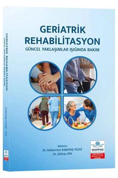Geriatrik Rehabilitasyon: Güncel Yaklaşımlar Işığında Bakım ürün görseli 1
