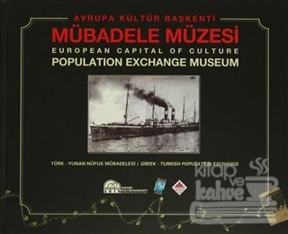 Avrupa Kültür Başkenti Mübadele Müzesi ürün görseli 1