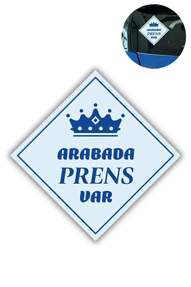 "ARABADA PRENS VAR" Stickerı - 10x10 Cm Araba Camı Uyarı Etiketi ürün görseli 1