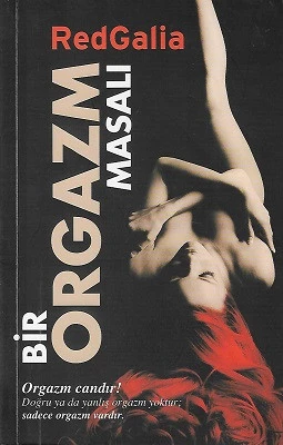 Bir Orgazm Masalı Redgalia Lifecycle Yayıncılık - İKİNCİ EL KİTAP ürün görseli 1