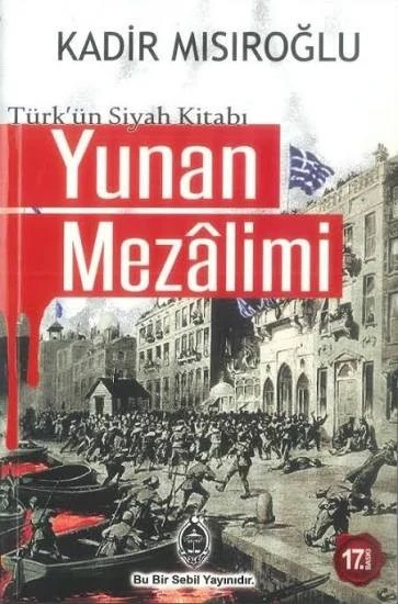 Yunan mezalimi Kadir mısıroğlu ürün görseli 1