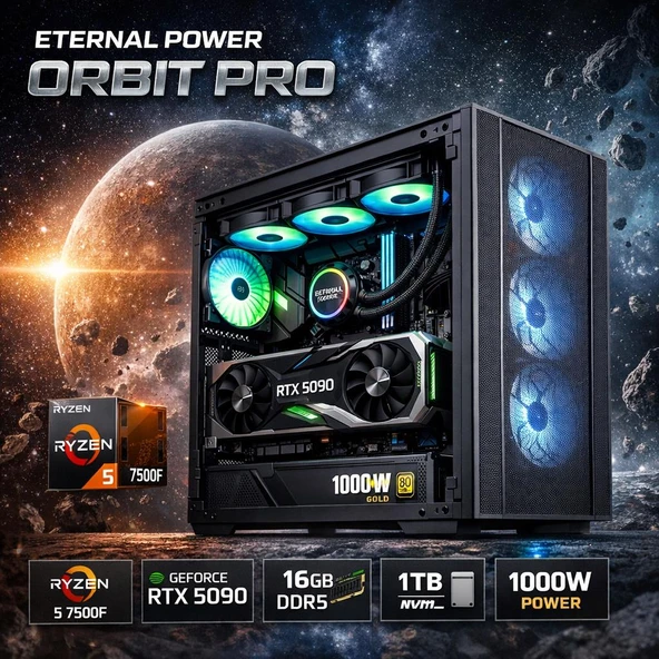 Eternal Power ORBIT PRO Ryzen 5 7500F RTX 5090 16GB DDR5 1TB M.2 B650M WIFI 1000W 360mm Gaming PC ürün görseli 1