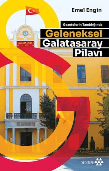 Gazetelerin Tanıklığında Geleneksel Galatasaray Pilavı ürün görseli 1