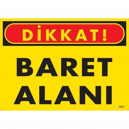 Dikkat Baret Alanı Uyarı Levhası 25x35 KOD:1417 ürün görseli 1