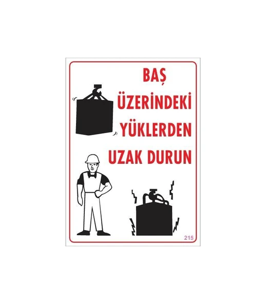 Yükleme Alanı Uyarı Levhası 25x35 No: 215 ürün görseli 1