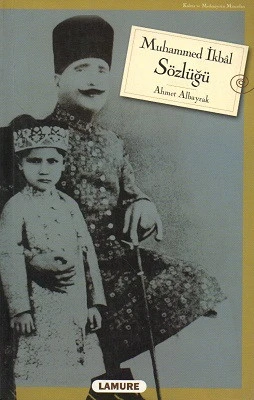 Muhammed İkbal Sözlüğü Ahmet Albayrak Lamure - YENİ KİTAP ürün görseli 1