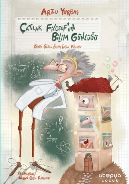 Çatlak Filozof’un Bilim Günlüğü 1 –  Benim Güzel Evim: İnsan Vücudu ürün görseli 1