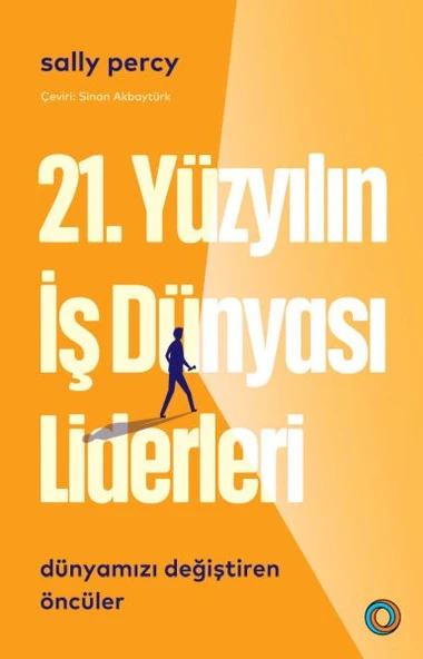 21. Yüzyılın İş Dünyası Liderleri ürün görseli 1