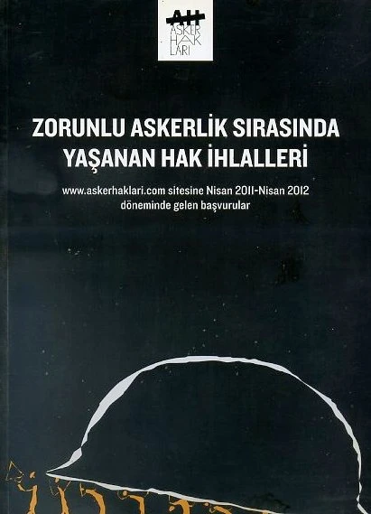 Zorunlu Askerlik Sırasında Yaşanan Hak İhlalleri ürün görseli 1