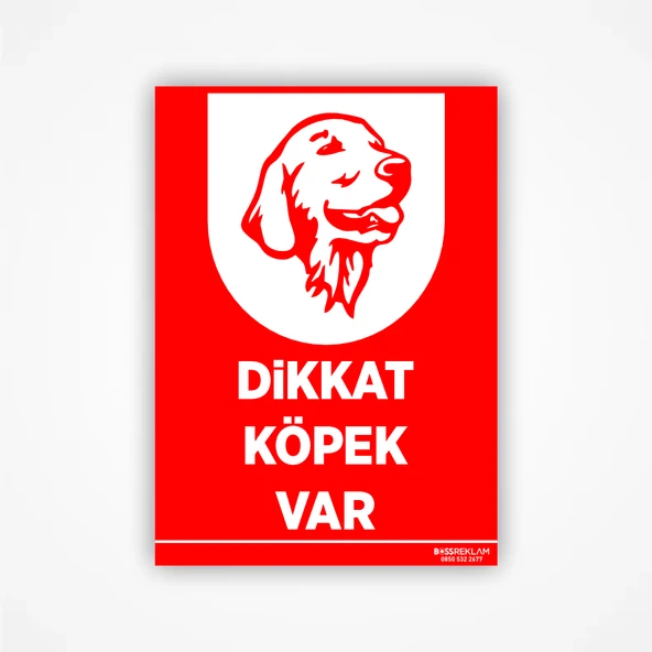 Dikkat Köpek Var Levhası - Resim 2