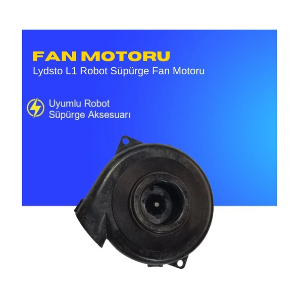 Lydsto L1 Robot Süpürge Fan Motoru - Resim 3