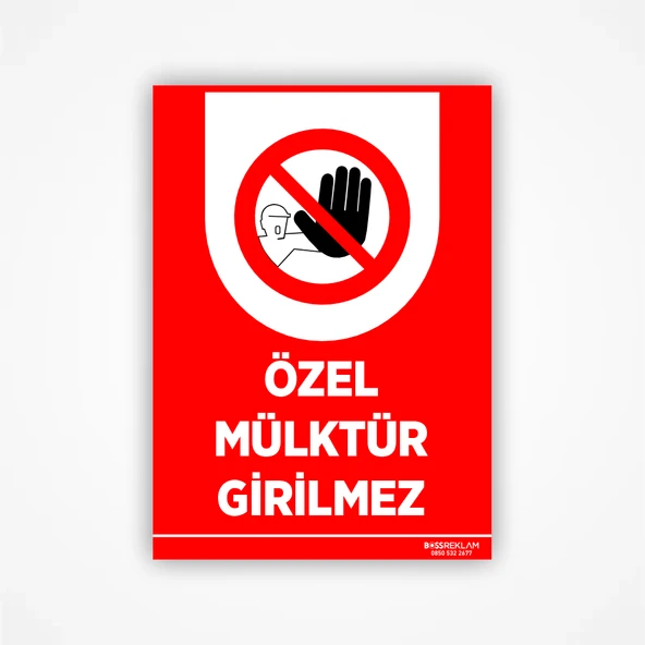 Özel Mülktür İzinsiz Girilmez Levhası ürün görseli 1