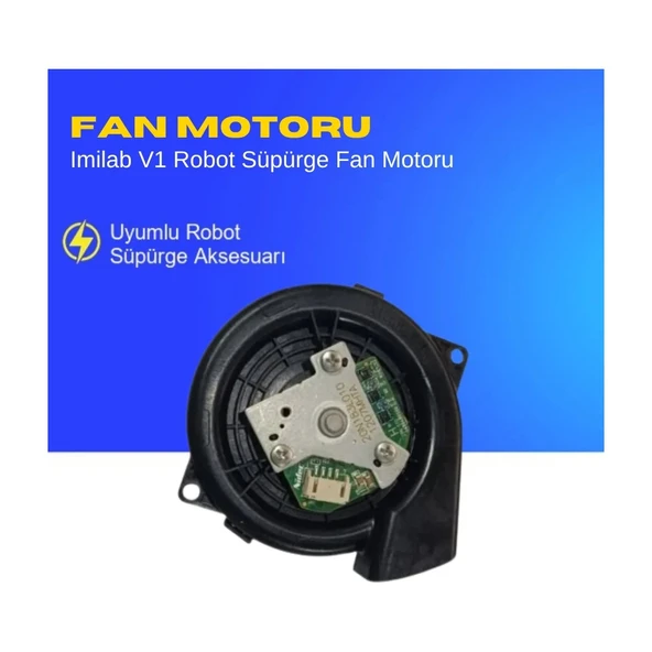 Imilab V1 Robot Süpürge Fan Motoru - Resim 2