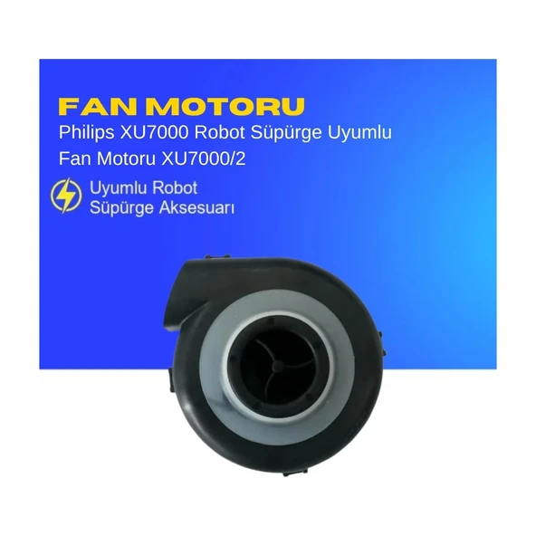 Philips XU7000 Robot Süpürge Uyumlu Fan Motoru XU7000/2 ürün görseli 1
