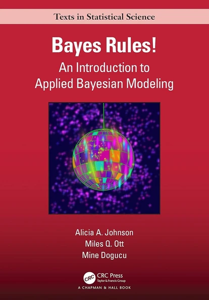 Bayes Rules!: An Introduction to Applied Bayesian - Johnson, Ott, Dogucu ürün görseli 1