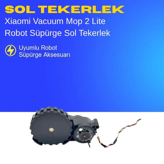 Xiaomi Vacuum Mop 2 Lite Robot Süpürge Sol Tekerlek - Resim 2