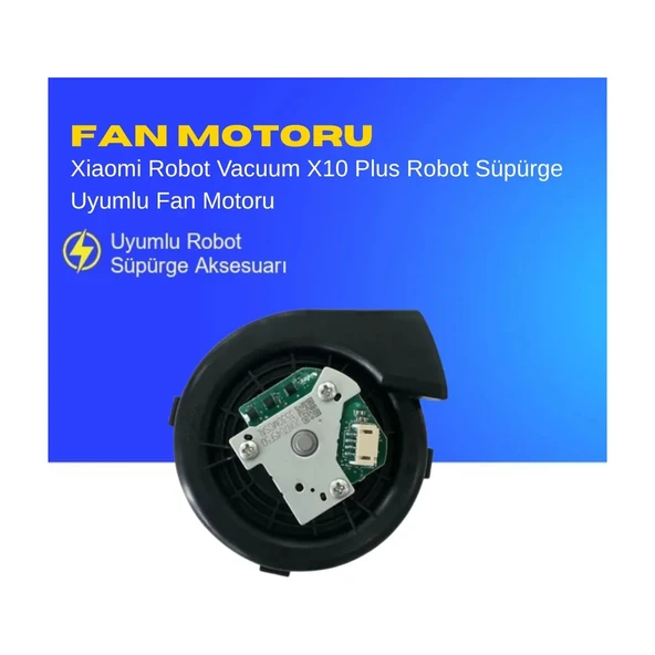 Xiaomi Robot Vacuum X10 Plus Robot Süpürge Uyumlu Fan Motoru ürün görseli 1
