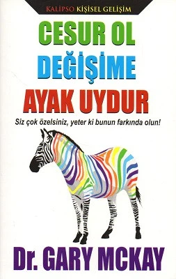Cesur Ol Değişime Ayak Uydur Gary Mckay Kalipso Yayınları - YENİ KİTAP ürün görseli 1