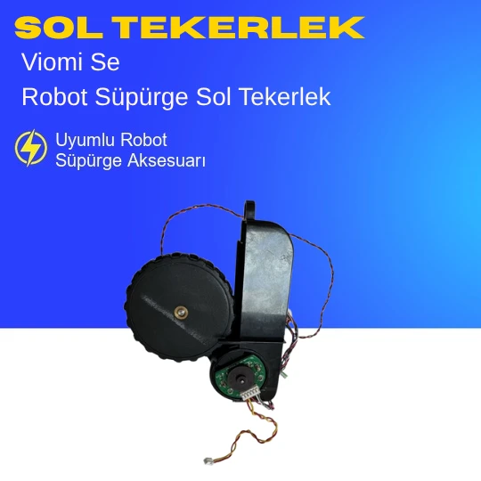 Viomi Se Robot Süpürge Sol Tekerlek - Resim 2