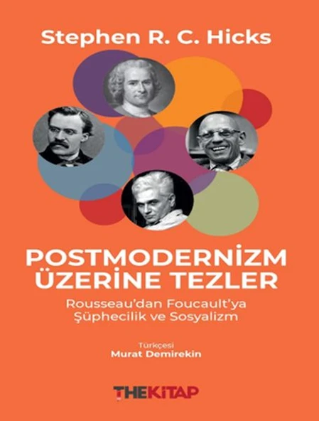 Postmodernizm Üzerine Tezler: Rousseau’dan Foucault’ya Şüphecilik ve Sosyalizm ürün görseli 1