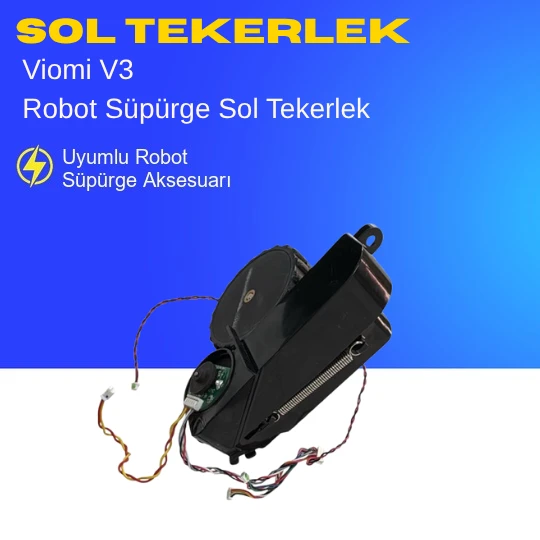 Viomi V3 Robot Süpürge Sol Tekerlek ürün görseli 1