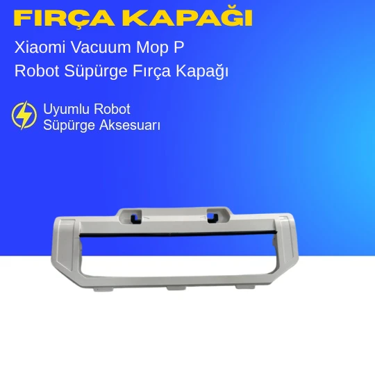 Xiaomi Vacuum Mop P Robot Süpürge Fırça Kapağı ürün görseli 1