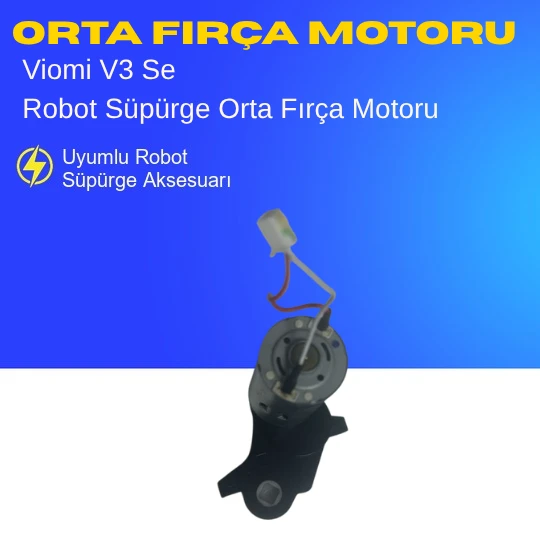 Viomi V3 Se Robot Süpürge Orta Fırça Motoru ürün görseli 1