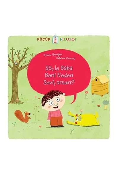 Küçük Filozof Baba Beni Neden Seviyorsun ? Tudem ürün görseli 1