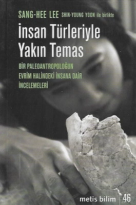 İnsan Türleriyle Yakın Temas Sang-Hee Lee, Shin-Young Yoon Metis Yayınları - YENİ KİTAP ürün görseli 1