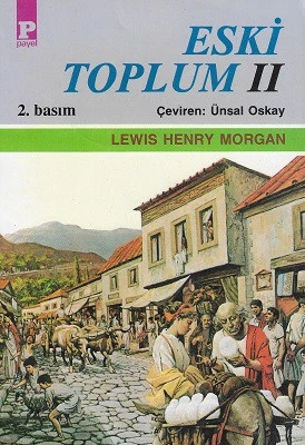 Eski Toplum II Lewis Henry Morgan Payel Yayınları - YENİ KİTAP ürün görseli 1